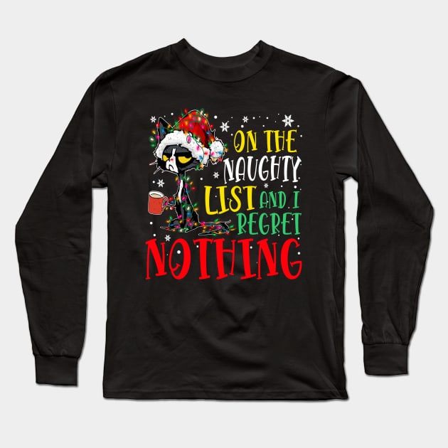 on the Naughty List and i regret nothing Black cat Long Sleeve T-Shirt by wizardwenderlust